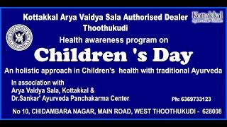 Kottakkal Arya VAidya Sala Health awareness program on Children's day