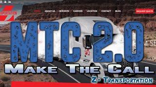 Z TRANSPORTATION INC | Lockoutmen Makes The Call | MTC2.0