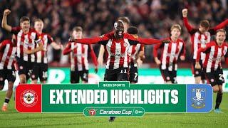 Brentford vs. Sheffield Wednesday: Extended Highlights | Carabao Cup | CBS Sports Golazo