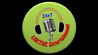 Radio Loktak Live ||  Loktakki Tantha EP 4 || 01-10-2021