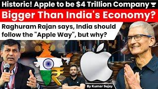 Apple's market cap is larger than India's Economy: What Raghuram Rajan argues?