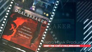 Cast of DEALBREAKER