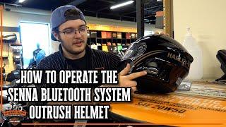 How to Use the Senna Bluetooth System on Your Outrush Helmet