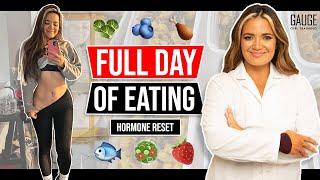 Full Day of Eating Hormone Reset │ Gauge Girl Training