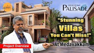 3 & 4 BHK Villas in Medavakkam | DAC House of Palisade