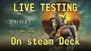 ️LIVE TESTING STALKER 2 on Deck🫘| STALKER 2 | Day 5