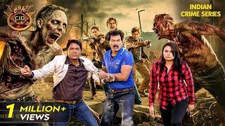 Zombies से उलझना CID को पड़ा महंगा | CID | CID Season 2 | | Full Episode