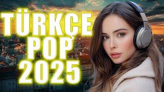 Remix Şarkılar Türkçe Pop 2025  Hareketli Pop Şarkılar 2025 ️ Yeni Pop Şarkılar 2025