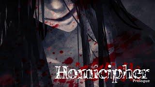 【文字化化 / Homicipher】Prologue - Spooky yet handsome entities speaking at us in a strange language?