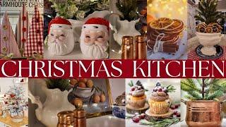 NEW  OLD WORLD CHRISTMAS KITCHEN DECORATE WITH ME | OLD FASHIONED CHRISTMAS KITCHEN