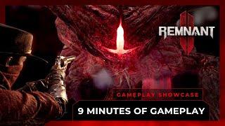 Remnant 2 - 9 Minutes of Gameplay