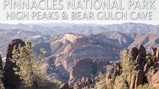 Pinnacles National Park: Hiking the Bear Gulch Cave & High Peaks Trail