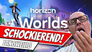 Wie kann man nur!?  Meta Horizon Worlds