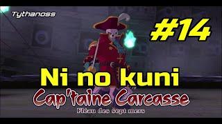 Ni No Kuni#14 - Boss Detonno et Cap'taine carcasse.