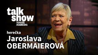 Jaroslava Obermaierová | Talkshow Tomáše Magnuska