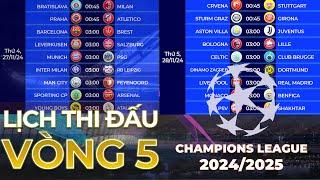 Lịch thi đấu Cúp C1 Châu Âu 2024/2025 Vòng 5 - Tâm điểm Liverpool vs Real Madrid