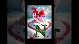 N letter name status short video #shortvideo #status #trending #love #letter_status #latter #N