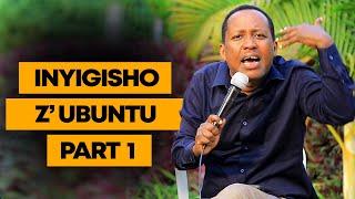 Byose Yesu Yarabirangije / SOBANUKIRWA INYIGISHO Z'UBUNTU (Part 1) - Prof. Samuel BYIRINGIRO