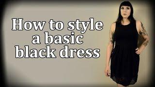 Goth on a budget - how to style a basic black dress