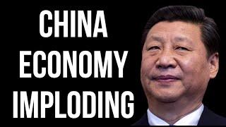 CHINA Economy Imploding