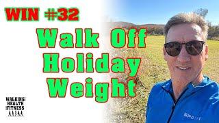 WIN #32 Walk Off Holiday Weight: Tips for Consistency, Mindset, and Motivation | WIN Newsletter