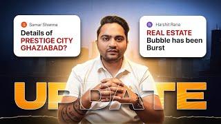 Prestige City Ghaziabad Update | Real Estate Future Delhi-NCR