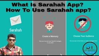 What Is Sarahah App? How To Use Sarahah app?