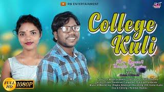 COLLEGE KULI || NEW SANTALI STUDIO VERSION 2024 || SINGER - MOHAN NIRMOLA