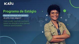 Programa de Estágio | Icatu Seguros