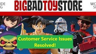 BBTS Customer Service Follow Up! Big Bad Toy Store Fixes Return Problem!