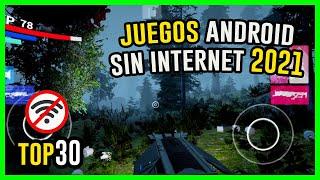 TOP 30 MEJORES JUEGOS ANDROID 2021 SIN INTERNET GRATIS