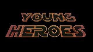 Young Heroes | Short Film