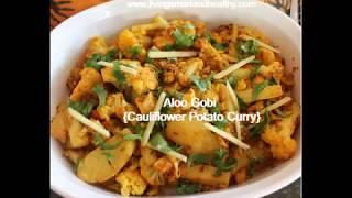 Potato Cauliflower Curry / Aloo Gobi - Instant Pot, Pressure Cooker