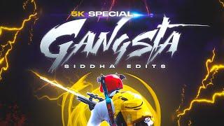 5K Special - Gangsta : BGMI Edit | Siddha x @op47yt65  | #gangsta