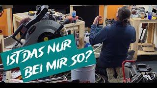 Meine Werkstatt - alles muss raus  - alles muss neu - aber nichts aus dem Baumarkt!