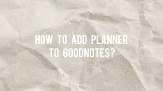 How to add ProfitWorks Planner to GoodNotes