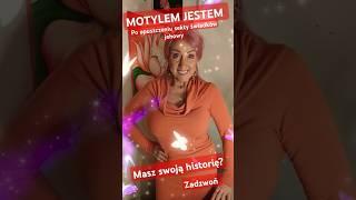 Motylem Jestem - Chcesz opowiedzieć Swoją historię? Zadzwoń tel. 517 521 341 #sekta #exjw #jworg #sj