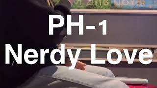 Ph-1 - Nerdy Love(Feat.백예린) 일반인노래방 커버