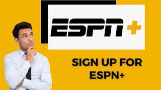 How to Sign Up For ESPN+