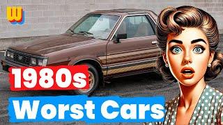 10 Worst Cars of the 1980s