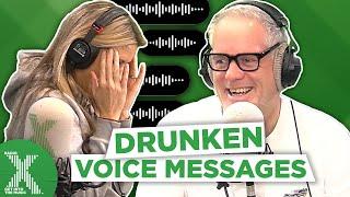 Remembering last night's drunk voice messages... | The Chris Moyles Show | Radio X