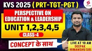 KVS New Vacancy 2025 | KVS Perspective on Education & Leadership PYQs & MCQs #4 By DH Sir