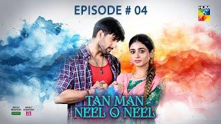 Tan Man Neel o Neel Ep 04 [CC] - 28 Dec 24 - [ Sehar Khan & Shuja Asad ] Canolive, Sensodyne & Vince