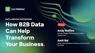 Data Driven Decisions: How B2B Data Can Transform Your Business Across the Enterprise