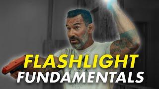 Flashlight Tactics | Back to Basics