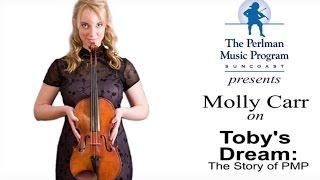 Molly Carr on Toby's Dream: The Story of PMP