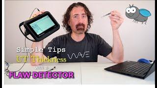 Basic Tips for Thickness Testing with a Flaw Detector