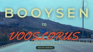 Driving from Booysen to Vooslorus | Johannesburg, East Rand | South Africa |