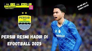 Akhirnya Tim Liga 1 PERSIB BANDUNG Resmi Hadir di eFootball 2025, Ratingnya Gede Banget!