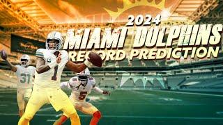 Miami Dolphins 2024 Record Prediction!